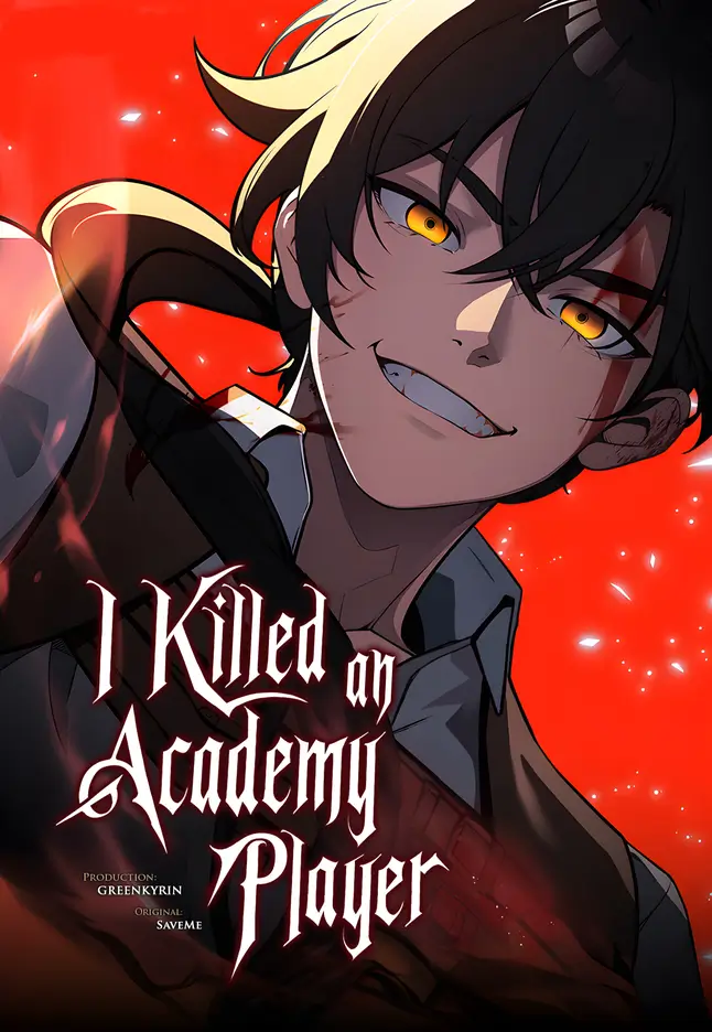 I Killed an Academy Player I Killed an Academy Player