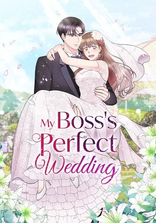 My Boss’s Perfect Wedding My Boss’s Perfect Wedding