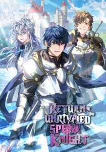 Return of The Greatest Lancer